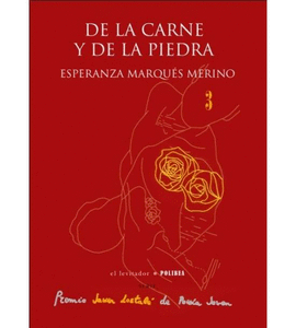 DE LA CARNE Y DE LA PIEDRA