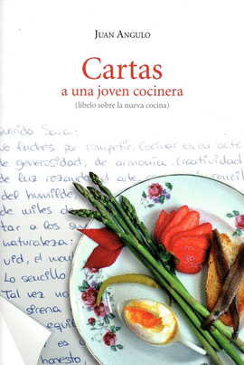 CARTAS A UNA JOVEN COCINERA