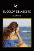 EL COLOR DE AGOSTO