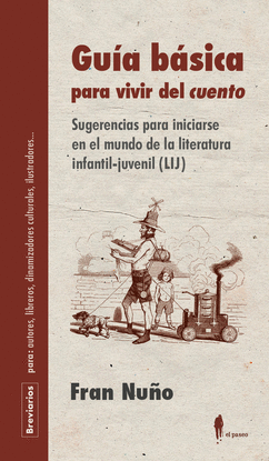 GU�A B�SICA PARA VIVIR DEL CUENTO
