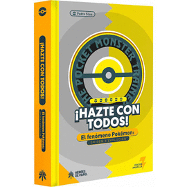 H�ZTE CON TODOS! FEN�MENOS POKEM�N Y SU EVOLUCI�N