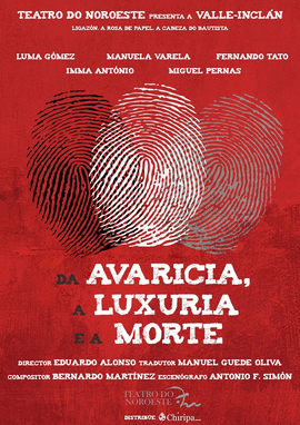 DA AVARICIA, A LUXURIA E A MORTE