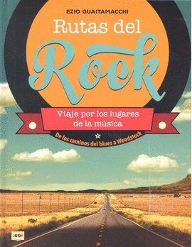 RUTAS DEL ROCK