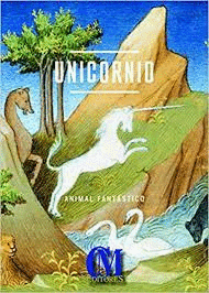UNICORNIO. ANIMAL FANT�STICO