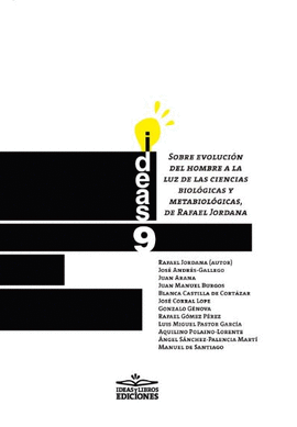 SOBRE EVOLUCI�N DEL HOMBRE A LA LUZ DE LAS CIENCIAS BIOL�GICAS Y METABIOL�GICAS,