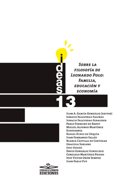 SOBRE LA FILOSOFA DE LEONARDO POLO: FAMILIA, EDUCACIN Y ECONOMA