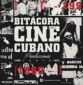 BITCORA DEL CINE CUBANO. TOMO III