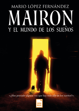 MAIRON Y EL MUNDO DE LOS SUEOS