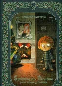 CUENTOS DE NAVIDAD PARA NI�OS Y PADRES