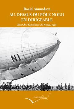 AU-DESSUS DU PLE NORD EN DIRIGEABLE