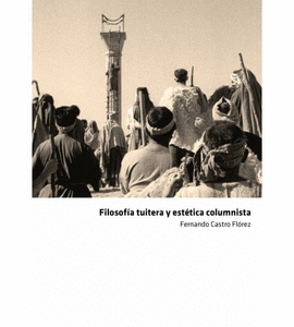 FILOSOF�A TUITERA Y EST�TICA COLUMNISTA
