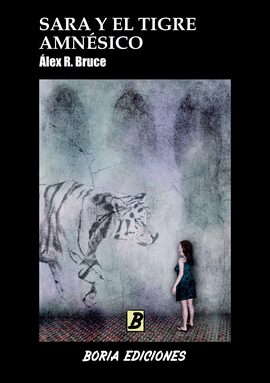 SARA Y EL TIGRE AMN�SICO