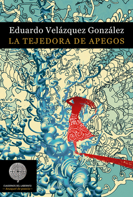 LA TEJEDORA DE APEGOS