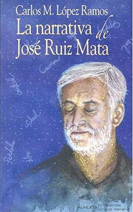 LA NARRATIVA DE JOS RUIZ MATA