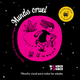 MUNDO CRUEL. EDICIN ESPECIAL 10 ANIVERSARIO