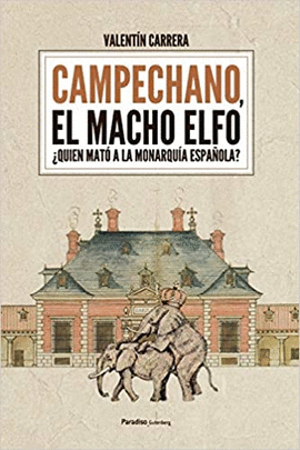 CAMPECHANO, EL MACHO ELFO