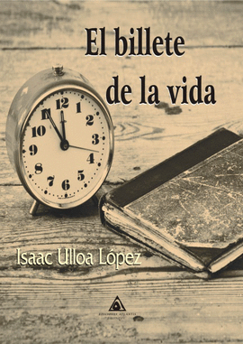 BILLETE DE LA VIDA,EL