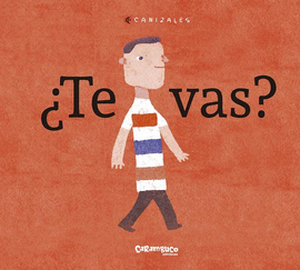 TE VAS?