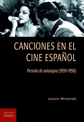 CANCIONES EN EL CINE ESPAOL