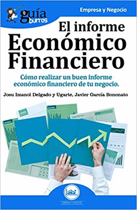 GUÍABURROS EL INFORME ECONÓMICO FINANCIERO