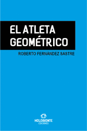 EL ATLETA GEOMTRICO