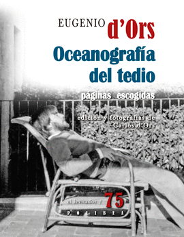 OCEANOGRAFIA DEL TEDIO     PAGINAS ESCOGIDAS