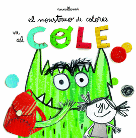 EL MONSTRUO DE COLORES VA AL COLE