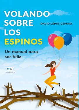 VOLANDO SOBRE LOS ESPINOS