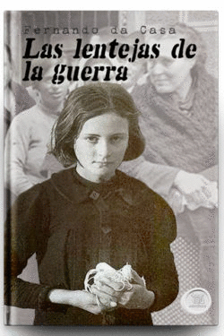 LAS LENTEJAS DE LA GUERRA