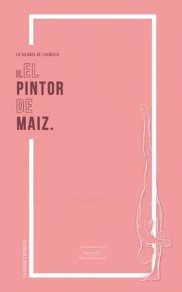 EL PINTOR DE MAIZ