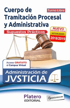 TRAMITACI�N PROCESAL Y ADVA ADMINISTRACI�N JUSTICIA TURNO LIBRE SUPUESTOS PR�CTICOS