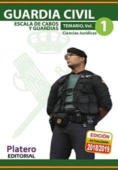 GUARDIA CIVIL. ESCALA DE CABOS Y GUARDIAS. TEMARIO. VOLUMEN I