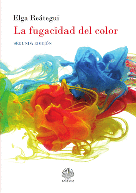 LA FUGACIDAD DEL COLOR
