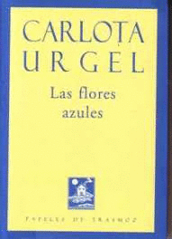 LAS FLORES AZULES