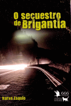 O SECUESTRO DE BRIGANTIA