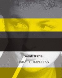 SARAH KANE - OBRAS COMPLETAS