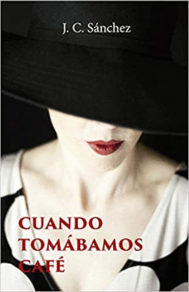 CUANDO TOM�BAMOS CAF�