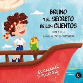 BRUNO Y EL SECRETO DE LOS CUENTOS