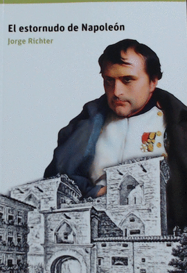 EL ESTORNUDO DE NAPOLE�N
