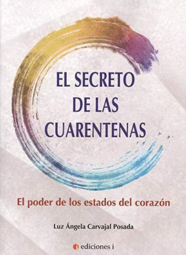 EL SECRETO DE LAS CUARENTENAS