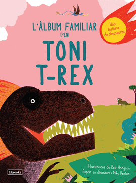 L'LBUM FAMILIAR D'EN TONI T-REX