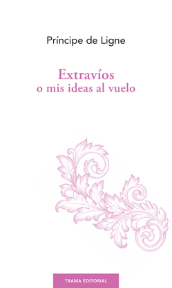 EXTRAV�OS O MIS IDEAS AL VUELO