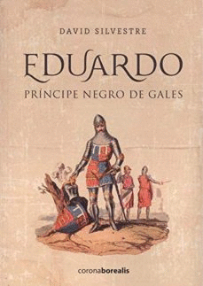 EDUARDO, PR�NCIPE NEGRO DE GALES