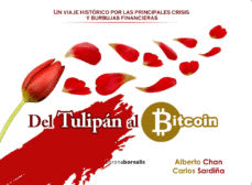 DEL TULIPAN AL BITCOIN