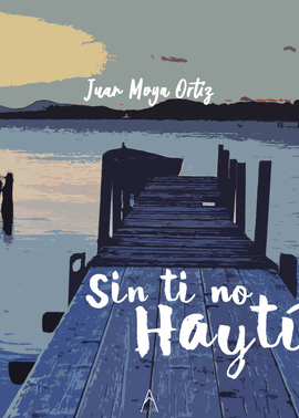 SIN TI NO HAYTI