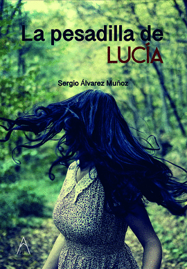 LA PESADILLA DE LUC�A