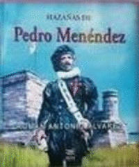 HAZAAS DE PEDRO MENNDEZ      **NIEVA ED.**