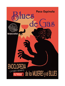 BLUES DE GAS. ENCICLOPEDIA DE LAS MUJERES Y EL BLUES.