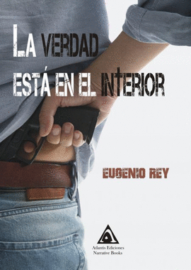 LA VERDAD EST� EN EL INTERIOR