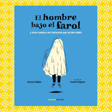 EL HOMBRE BAJO EL FAROL